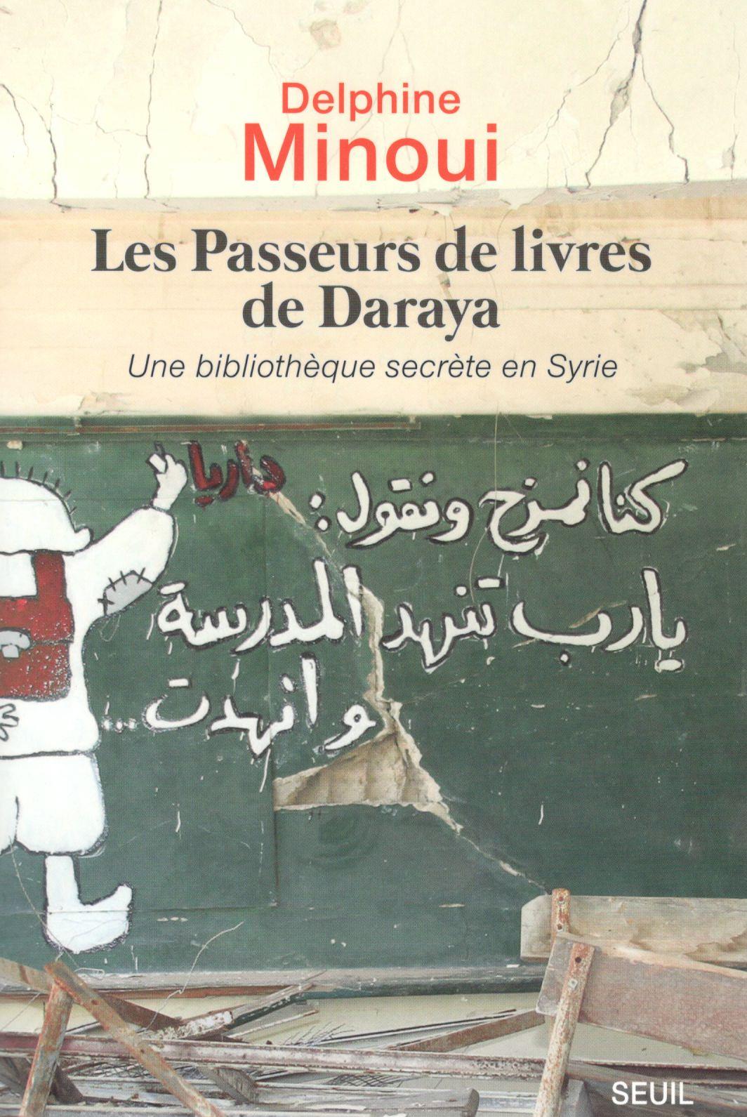 Les passeurs de livres de Daraya