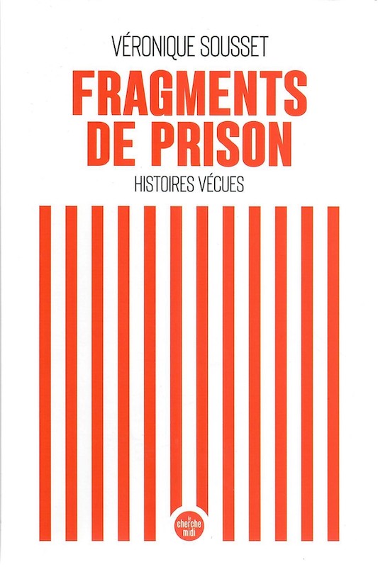 20 ⸱ Fragments de prison : histoires vécues